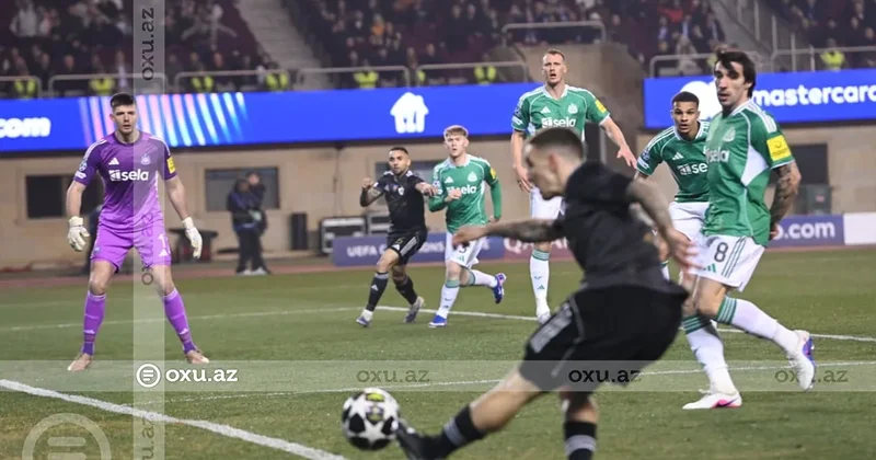Qarabağ Nyukasl a qarşı: Oyunda dördüncü qol vuruldu
