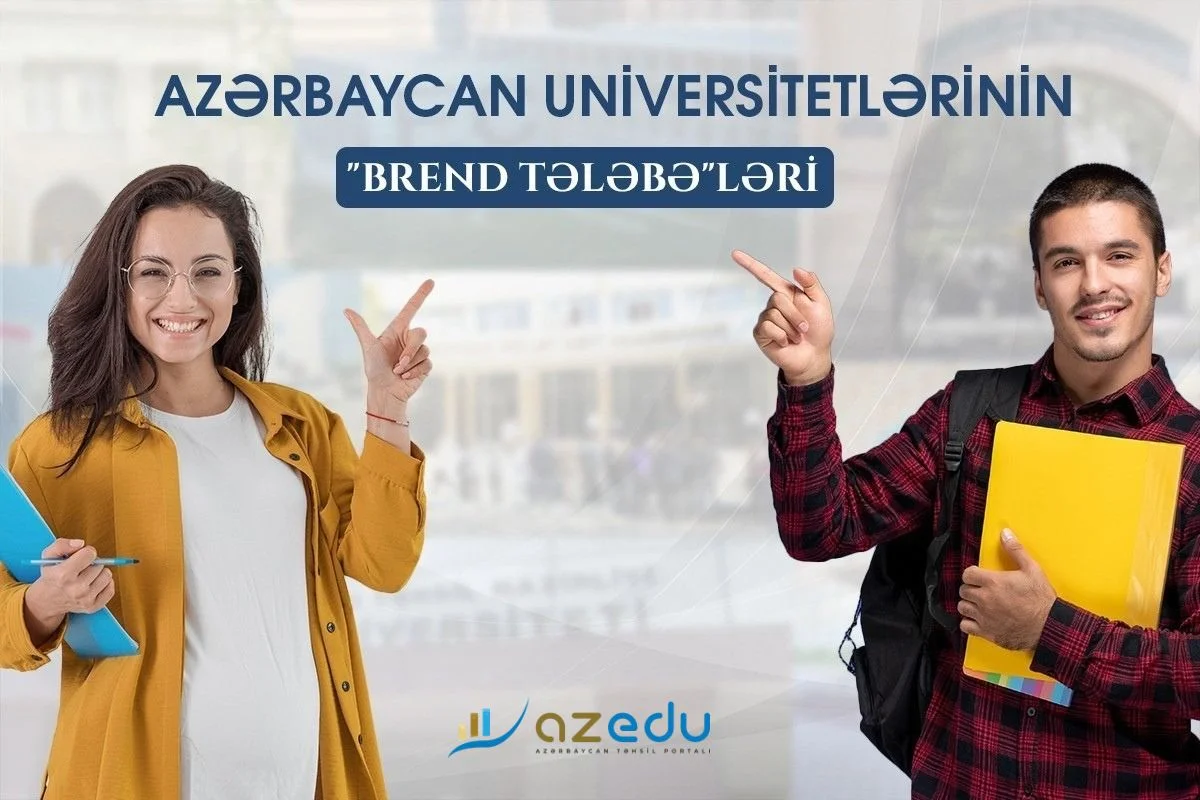 Azərbaycanın Brend tələbələri SİYAHI