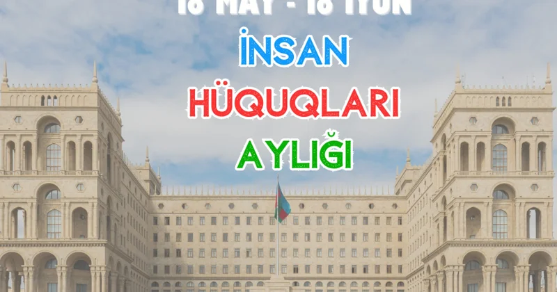 Ombudsman “İnsan hüquqları aylığı”nın elan olunması ilə bağlı müraciət ünvanlayıb