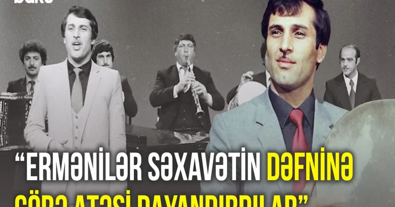 Ölümünü yuxusunda görən sənətkar Səxavət Məmmədovun həyat hekayəsi