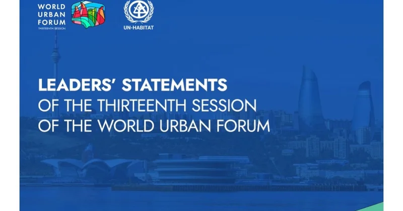 WUF13 çərçivəsində keçirilən Liderlər sessiyası başa çatıb
