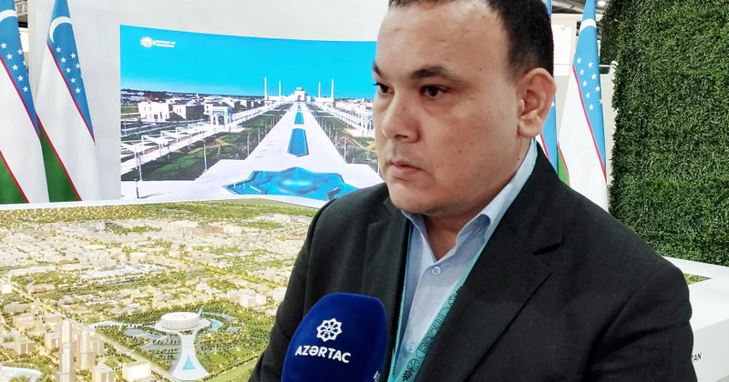 Özbəkistanlı nümayəndə: Şəhərsalma sahəsində Azərbaycanla uğurlu əməkdaşlıq edirik