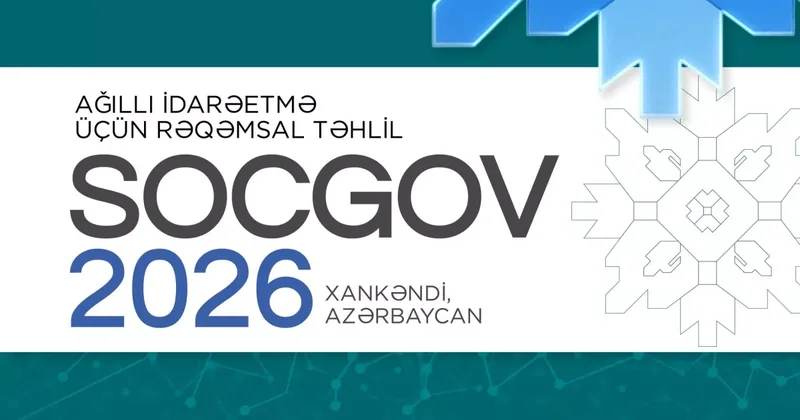 Международная конференция SocGov2026 в Ханкенди: ДЕТАЛИ