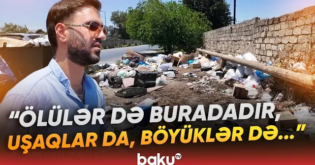 Maştağada biabırçı mənzərə: “Gətirib motosikletlə boşaldırlar…” VİDEO KONKRET