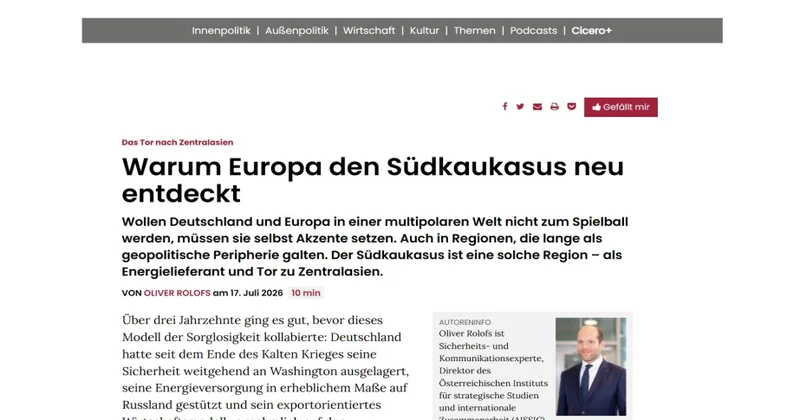 Немецкий журнал Cicero: Европа заново открывает для себя Южный Кавказ как стратегические ворота в Центральную Азию