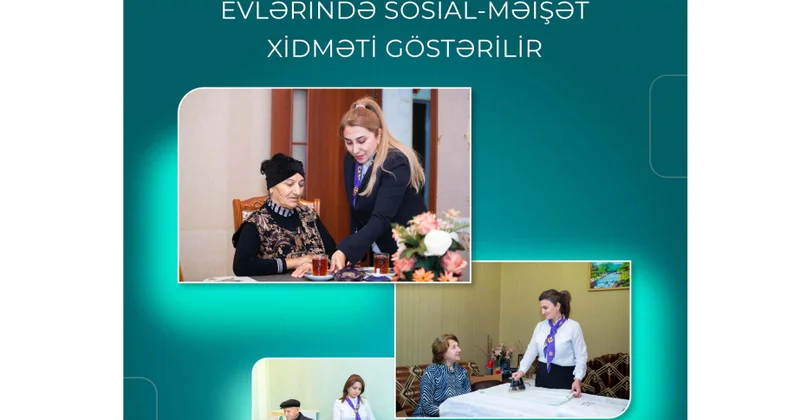Ölkə üzrə 3 min 200 dən çox şəxsə evlərində sosial məişət xidməti göstərilir
