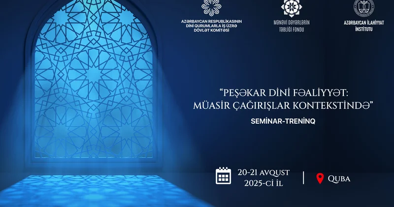 Qubada din xadimləri üçün seminar treninq keçiriləcək