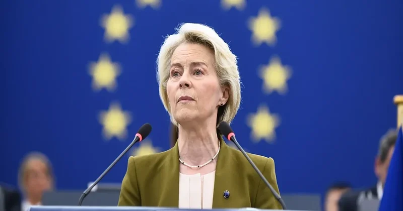 Von der Leyen: Aİ ABŞ dan asılılığını azaltmalıdır