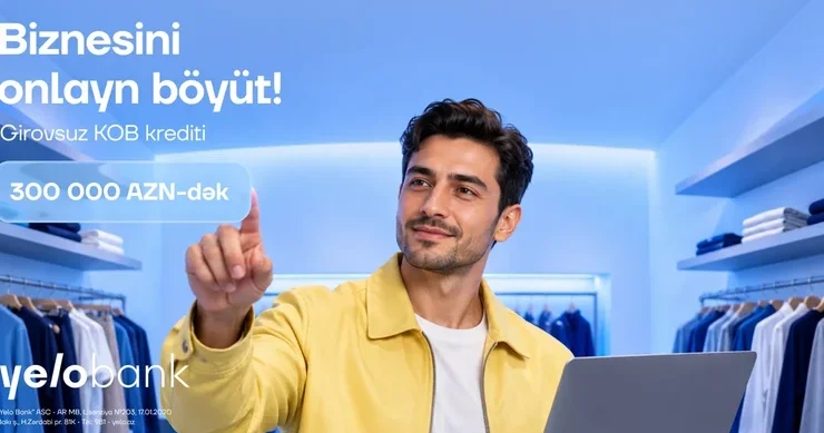 ​Sahibkarlar üçün: 300 000 AZN dək girovsuz və onlayn kredit imkanı!