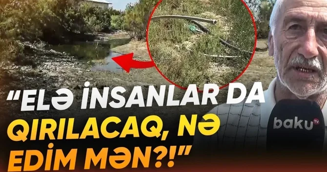 Fermerlər çıxılmaz durumda: Su problemi kəndliləri təngə gətirib