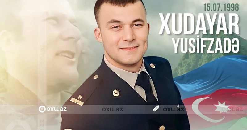 Musiqi ilə başlayan, qəhrəmanlıqla bitən ömür: Şəhid Xudayar Yusifzadənin həyat hekayəsi