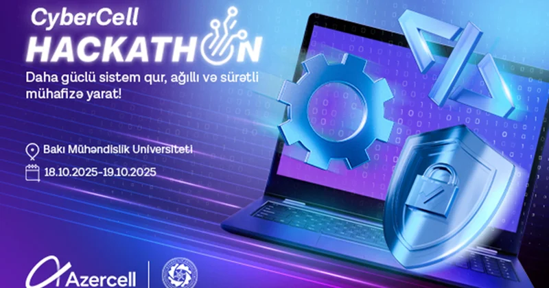 Azercell “CyberCell Hackathon”a start verir