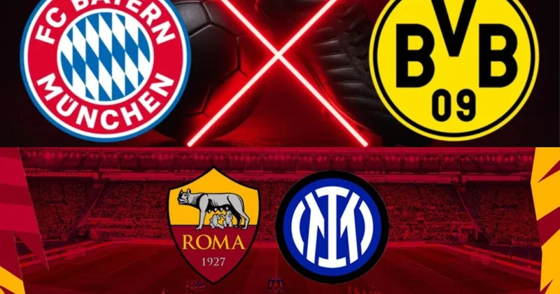 Günün ƏSAS DERBİLƏRİ: Bavariya Borrusiya Dortmund a, Roma İnter ə qarşı