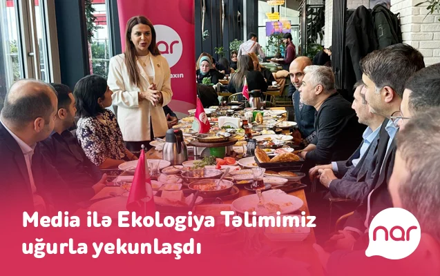 Nar”ın dəstəyi ilə keçirilən ekologiya təlimi beynəlxalq ekspertlə görüşlə yekunlaşdı