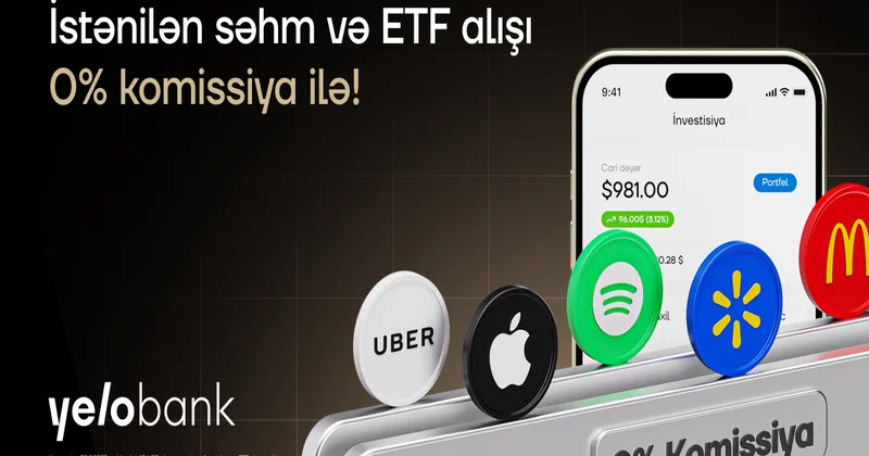 Qara cümə münasibətilə Yelo invest də komissiyasız alış kampaniyası!