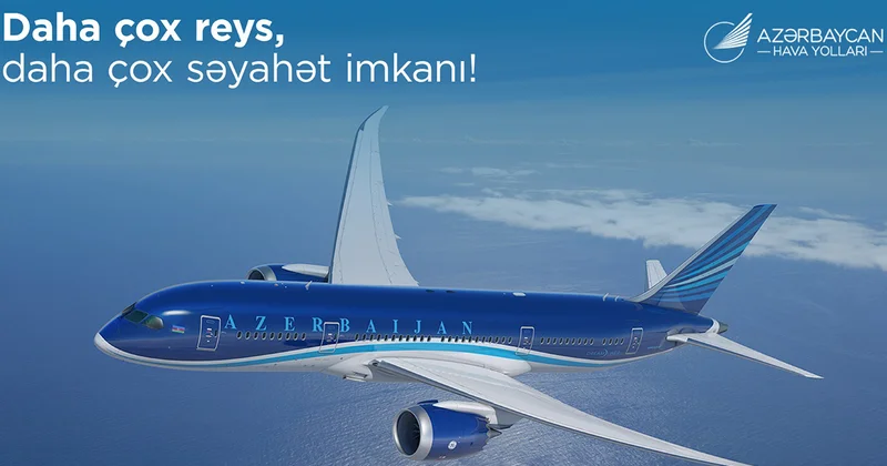 Bu istiqamətlər üzrə reyslərin sayı artırıldı