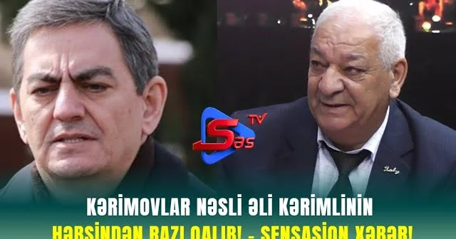 Kərimovlar nəsli Əli Kərimlinin həbsindən RAZI QALIB! SENSASİON XƏBƏR!