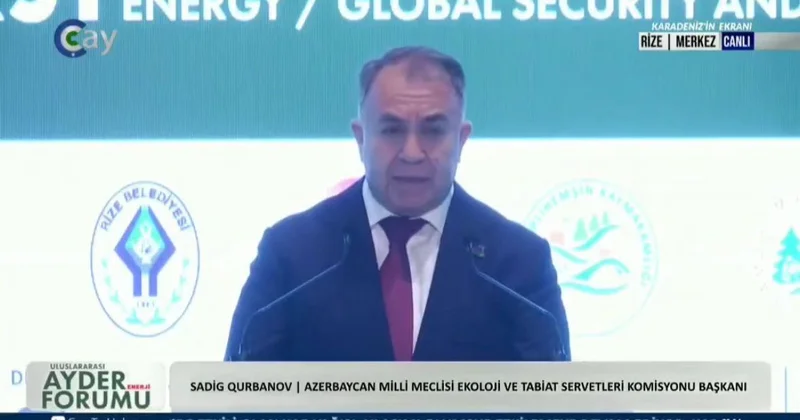 Ayder Forumu və Azərbaycanın müasir enerji siyasəti MM in komətə sədri forumda çıxış edib