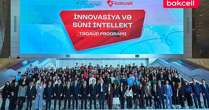 Bakcell и Фонд молодежи объявляют о запуске стипендиальной программы Инновации и искусственный интеллект ФОТО