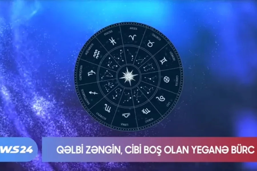 Qəlbi zəngin, içi boş olan yeganə BÜRC