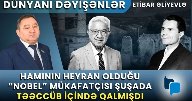 Hafiz Paşayevin 40 il öncə Şuşaya gətirdiyi “Nobel” mükafatçısı TARİXİ FAKTLAR