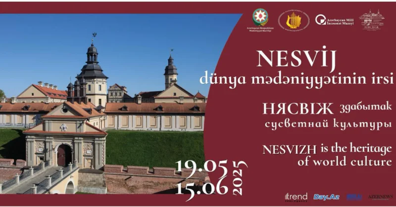 “Nesvij dünya mədəni irsi” sərgisi açılacaq