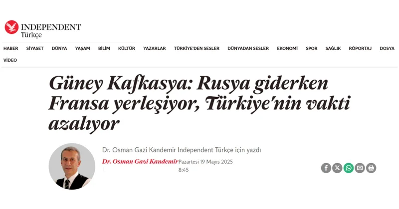 Türkiyəli ekspert: Ankara Cənubi Qafqazda Parisin addımlarını diqqətlə izləməlidir