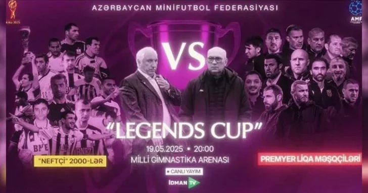 Футбольные легенды Азербайджана возвращаются на поле в рамках Legends Cup