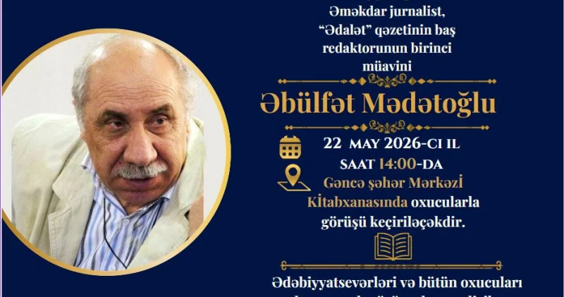 Əbülfət Mədətoğlu oxucularla görüşəcək