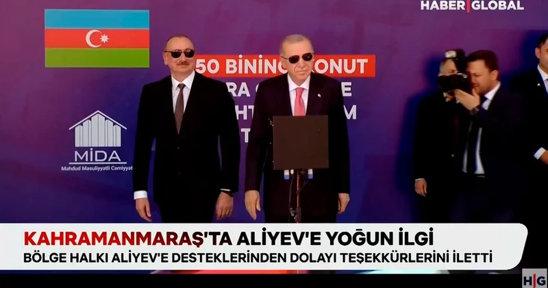 Haber Global : Kahramanmaraşda Azərbaycan Prezidenti insanların böyük sevgisi ilə qarşılaşdı (VİDEO)