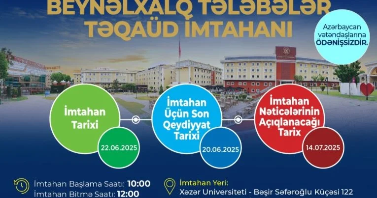 İAU Bakıda təqaüd imtahanı keçirəcək