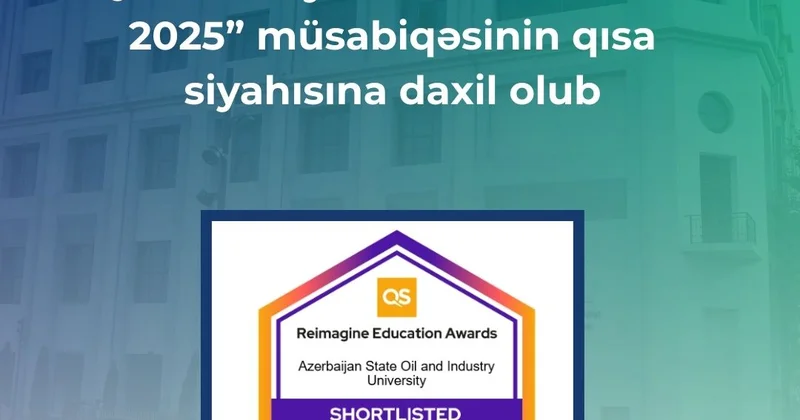 ADNSU nun “Healwith” layihəsi “QS Təhsili yenidən təsəvvür et 2025” müsabiqəsinin qısa siyahısına daxil olub