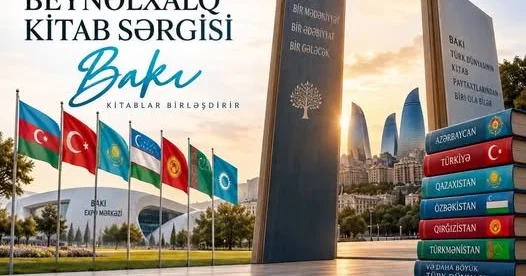 Türk Dünyasının Kitab Sərgisi niyə Bakıda olmasın?