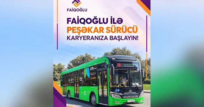 “Faiqoğlu” ilə peşəkar sürücü karyeranıza başlayın!