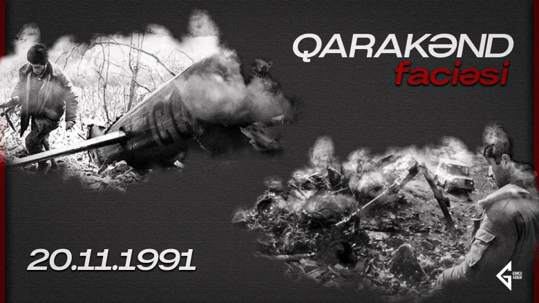 Qarakənd faciəsindən 33 il ötür