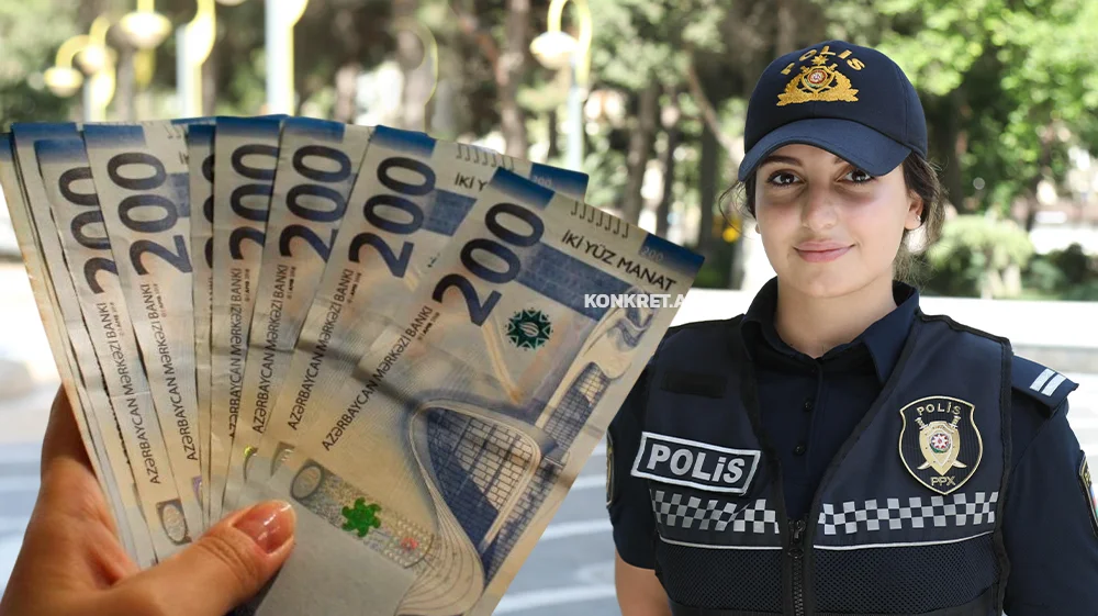 Nazirdən polislərə müjdə: Maaşları artırılacaq KONKRET