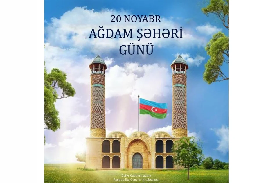 Azadlığa qovuşan Ağdamın Şəhər Günü