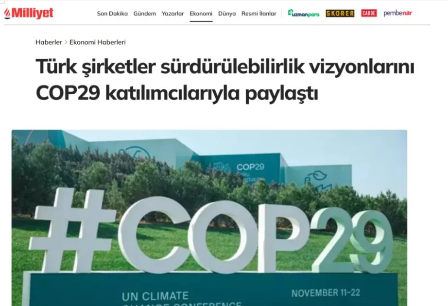 “Milliyet” qəzeti: Türkiyə şirkətləri COP29da davamlı inkişaf modelini təqdim edib AZƏRTAC