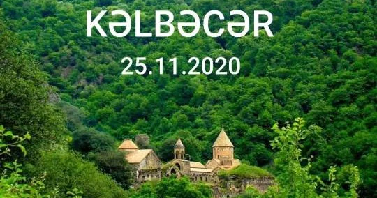 Kəlbəcərin işğalı Azərbaycan tarixi üçün təkcə hərbi fəlakət deyildi