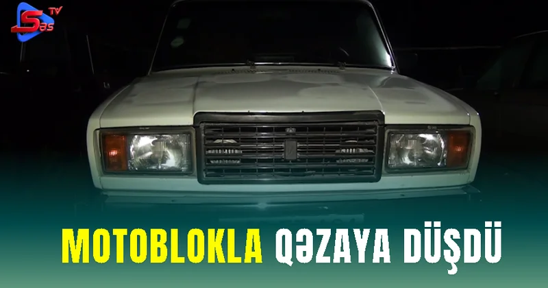 Motoblokla qəzaya düşdü