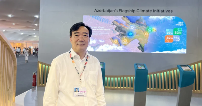 COP30 un çinli iştirakçısı: Azərbaycanın qlobal iqlim proseslərində iştirakı getdikcə daha nəzərəçarpan olur