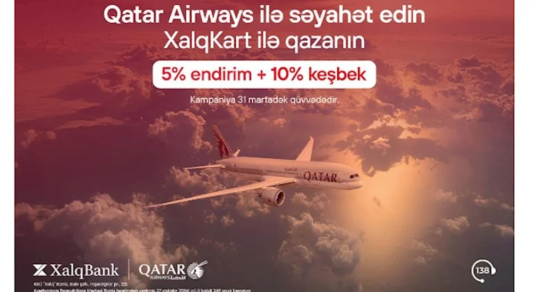 XalqKart la Qatar Airways aviabiletləri alışında 10% keşbek qazanın