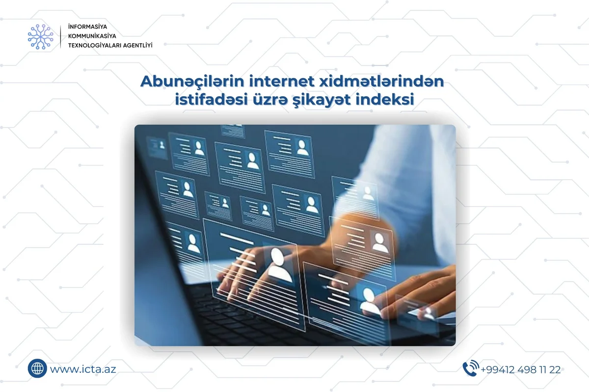 İKTA telekommunikasiya xidmətlərindən istifadə üzrə şikayət indeksini və şikayətlərin ortalama cavablandırılma müddətini dərc edib