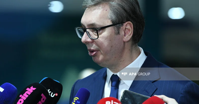 Serbiya Prezidenti: İlham Əliyev böyük, dahi liderlərdən biridir