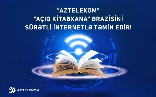 “Açıq kitabxana” genişzolaqlı internetlə təmin edilib