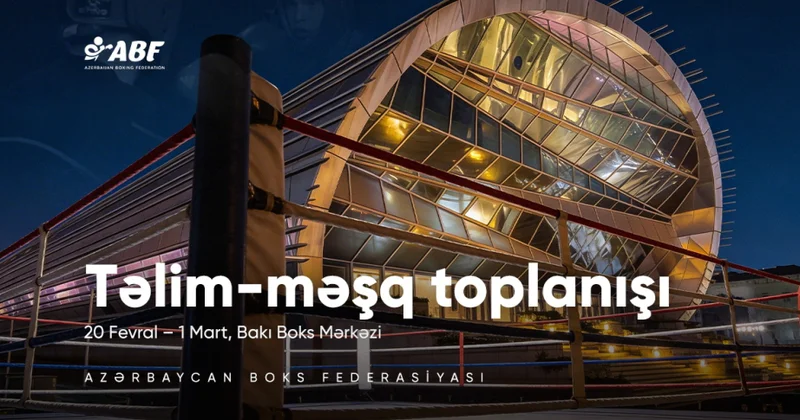 Azərbaycanın boks milliləri təlim məşq toplanışına başlayıblar