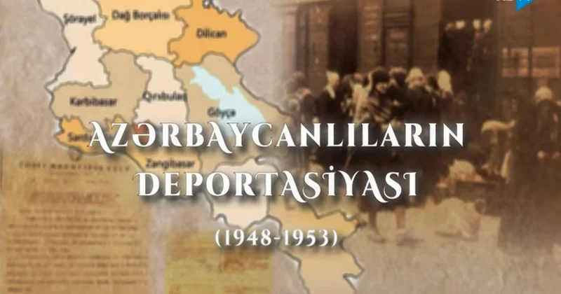 AzTV də yeni film: “Azərbaycanlıların deportasiyası (1948 1953)”