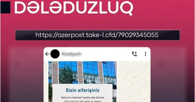 Vətəndaşlara “Azərpoçt”un adından saxta mesajlar göndərilir