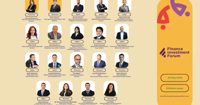 Maliyyə İnvestisiya Forumunun spikerləri bəlli oldu!