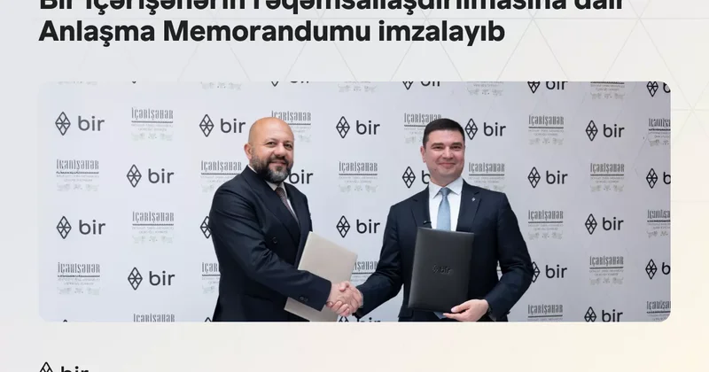 Bir подписал Меморандум о взаимопонимании по цифровизации Ичеришехер
